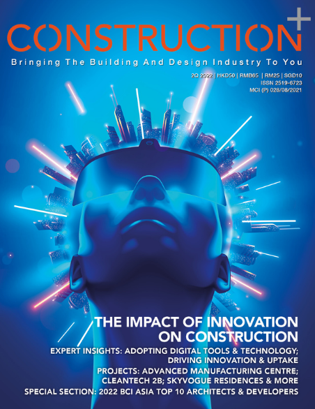 Construction+ Single Edition Hong Kong, Malaysia & Singapore 2022/June